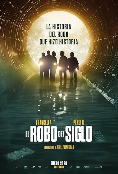 El Robo del Siglo